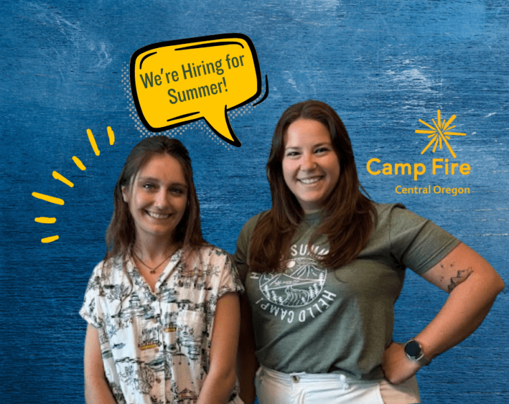 Two Camp Fire staff members pose with a caption "We're Hiring for Summer!"
